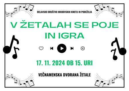 V Žetalah se poje in igra